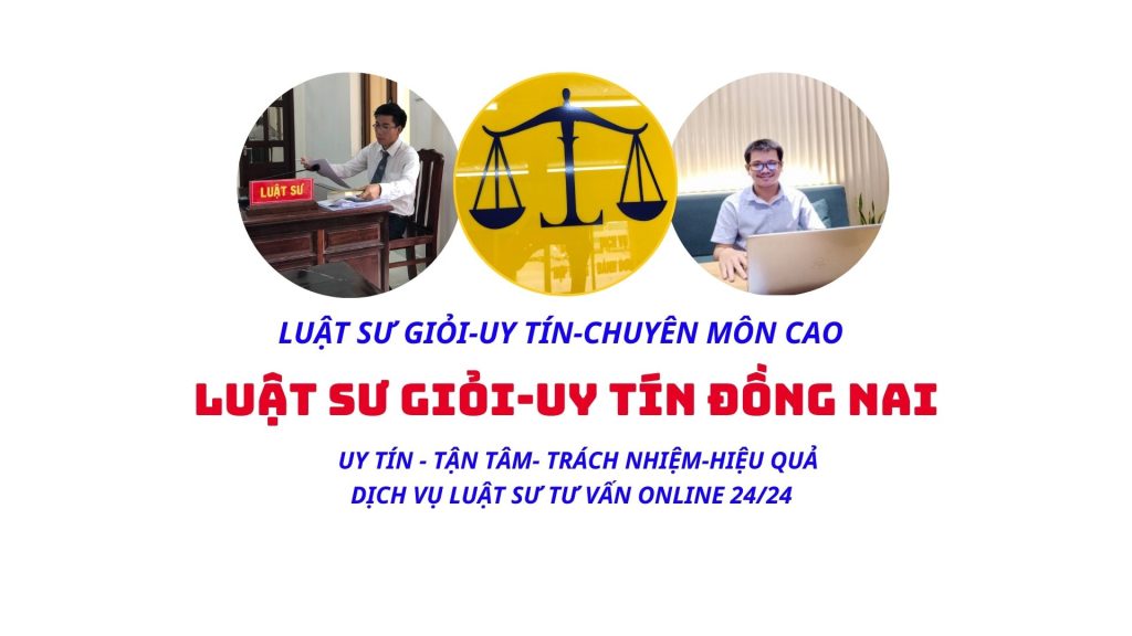 luật sư uy tín đồng nai