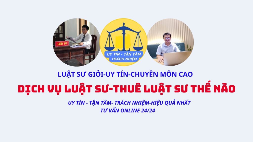 DỊCH VỤ LUẬT SƯ
